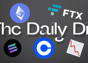 The Daily Dip – The Latest News Revolving Around Cryptocurrency, Technology, and Macro Markets