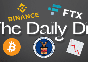 The Daily Dip – The Latest News Revolving Around Cryptocurrency, Technology, and Macro Markets
