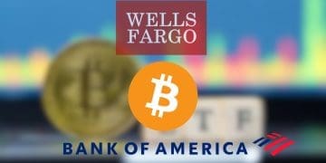 Bank of America and Wells Fargo Jump on Bitcoin ETF Bandwagon
