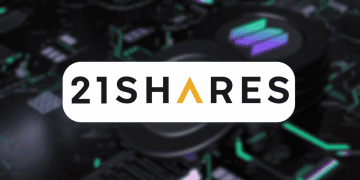 21Shares Files for a Spot Solana ETF (BULLISH)