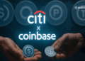 Citi Partners with Coinbase to Explore Stablecoin Payments: Why This is a Big Deal