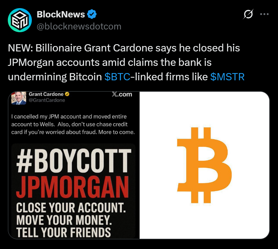 Grant Cardone Boycotts JPMorgan Following Bitcoin and MSTR Debanking Claims: Right here is the Reality – BlockNews Grant Cardone Boycotts JPMorgan Following Bitcoin and MSTR Debanking Claims: Right here is the Reality – BlockNews