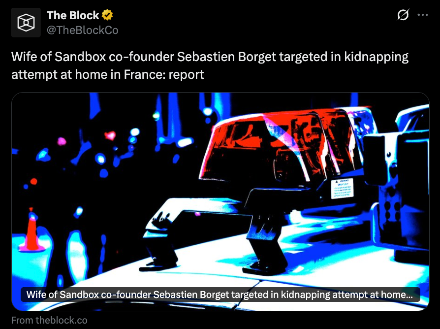 France’s Crypto Kidnapping Epidemic Hits House — Actually — for Sandbox Co-Founder – BlockNews
